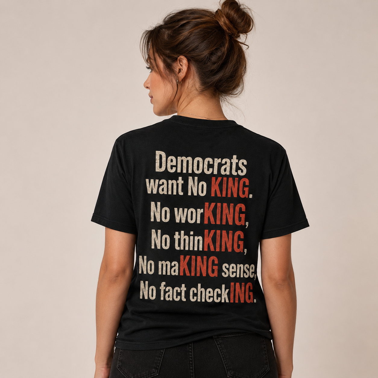 Democrats Want No King Funny T-Shirt