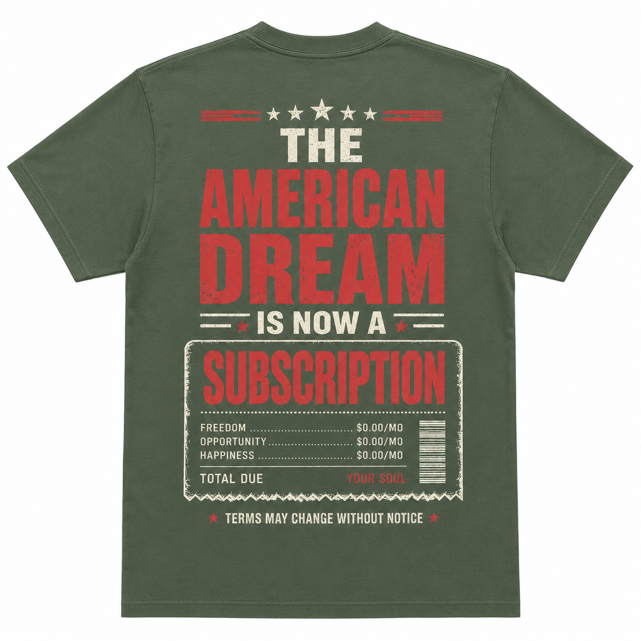 The American Dream Is Now a Subscription T-Shirt
