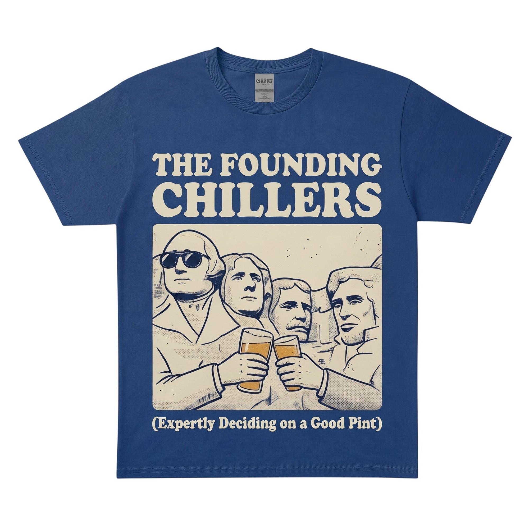 WearTheJoke.com blue cotton t-shirt featuring The Founding Chillers graphic of presidents toasting with beer pints.